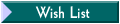Wish List