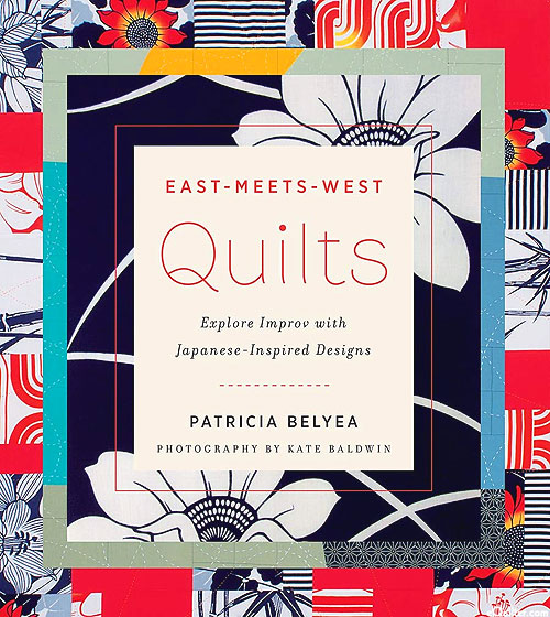 East-Meets-West Quilts