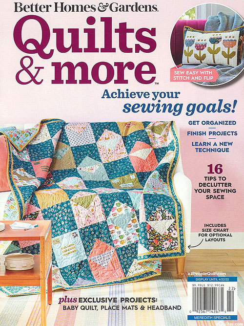 Better Homes & Gardens - Quilts and More - Spring 2022