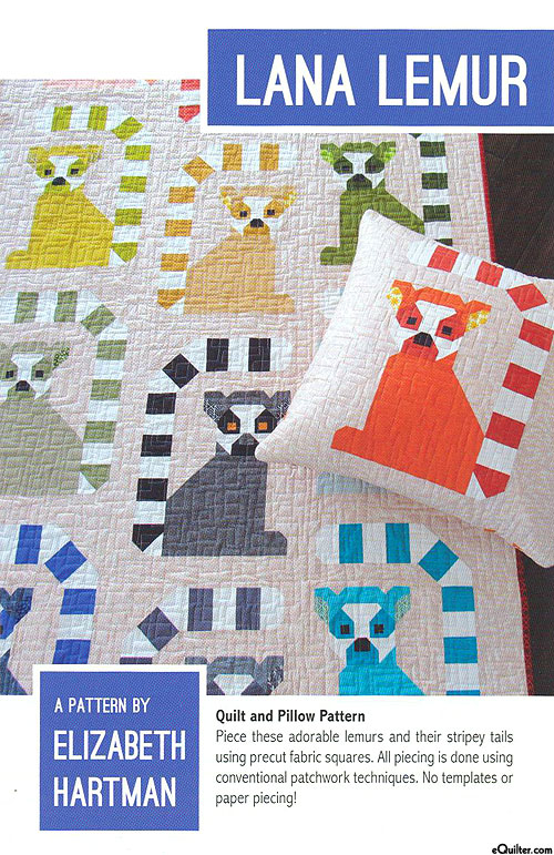 Lana Lemur - Quilt and Pillow Pattern by Elizabeth Hartman
