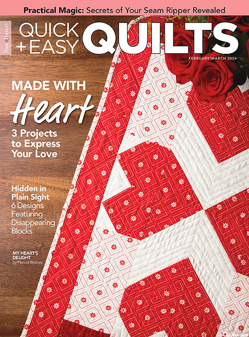 Fons & Porter's Quick + Easy Quilts Magazine - Feb./March 2024