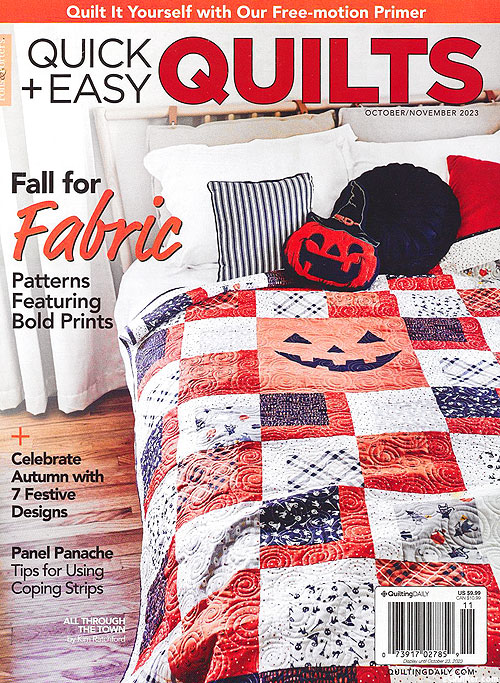 Fons & Porter's Quick + Easy Quilts Magazine - Oct/Nov 2023