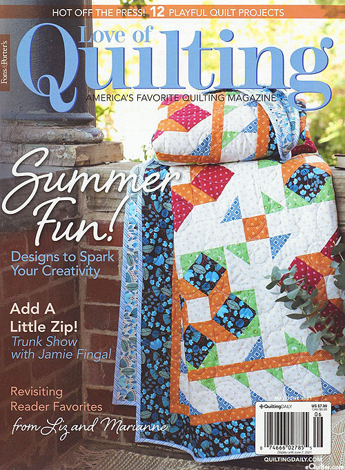 Fons & Porter's Love of Quilting Magazine - May/June 2021
