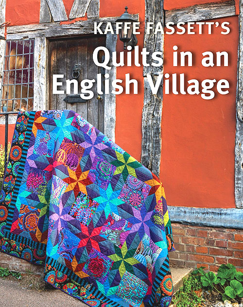 Kaffe Fassett's Quilts in an English Village