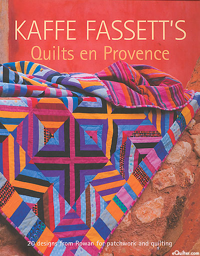 Kaffe Fassett's Quilts en Provence