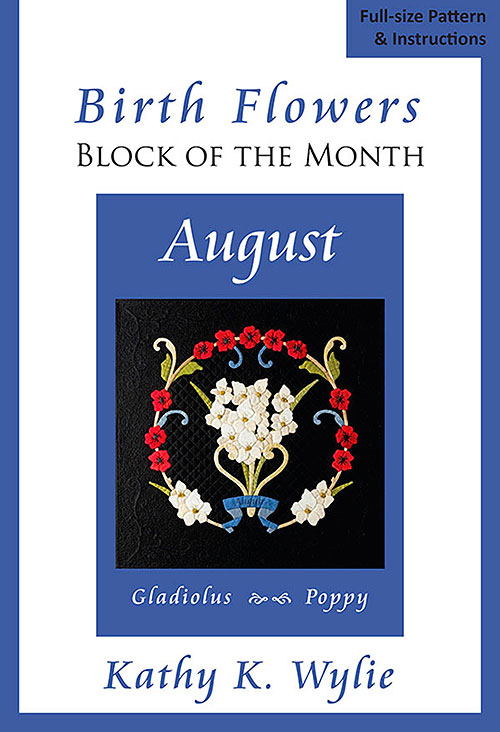 Birth Flowers August Poppy - Applique Pattern by Kathy Wylie