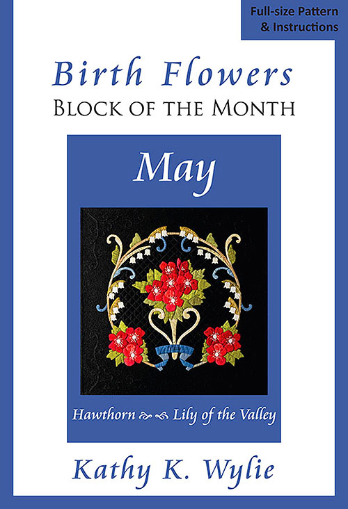 Birth Flowers May Lily Valley - Applique Pattern by Kathy Wylie