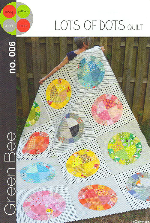 Lots of Dots - Quilt Pattern by Green Bee Patterns