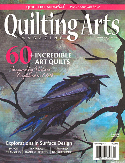 Quilting Arts Magazine - Winter 2024