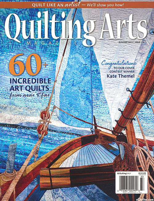 Quilting Arts Magazine - Summer 2023
