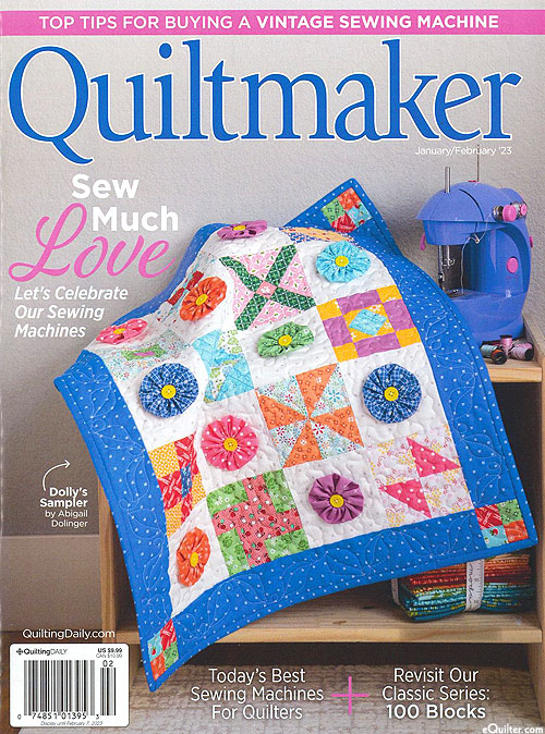 Quiltmaker Magazine - January/February 2023