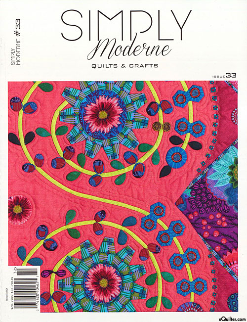 Simply Moderne Quilts & Crafts Magazine - Issue 33