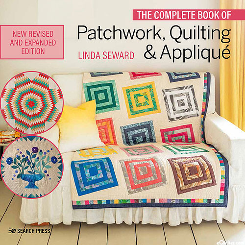 The Complete Book of Patchwork, Quilting & Applique