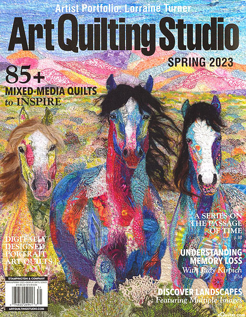 Art Quilting Studio Magazine - Spring 2023