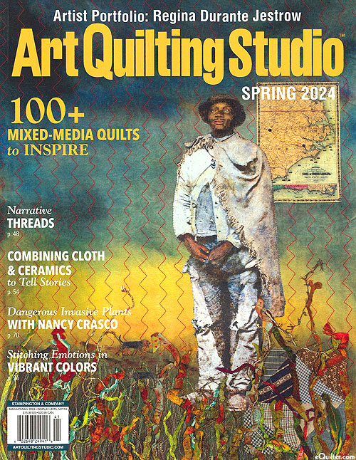 Art Quilting Studio Magazine - Spring 2024