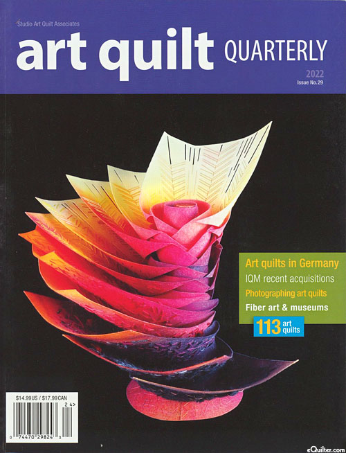 SAQA Art Quilt Quarterly Magazine - Issue No. 29