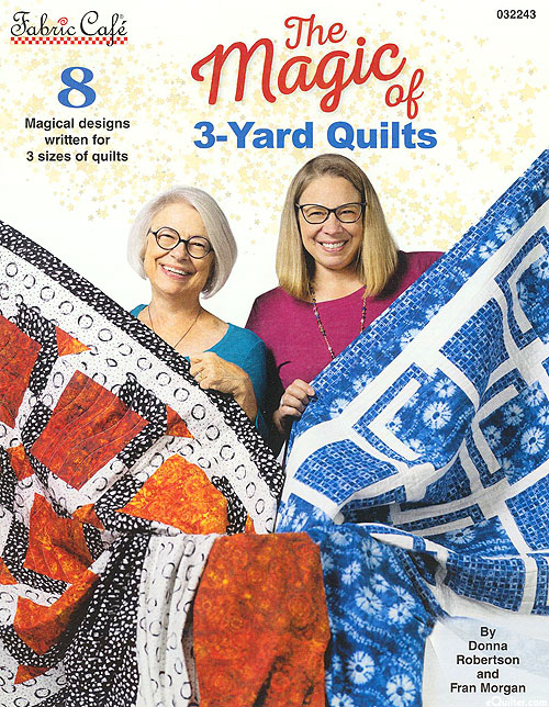 The Magic of 3-Yard Quilts Pattern Booklet