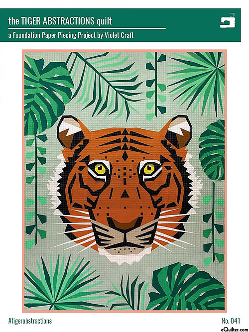 Tiger Abstractions - Paper Piecing Pattern by Violet Craft