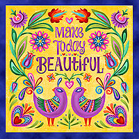 Make Today Beautiful